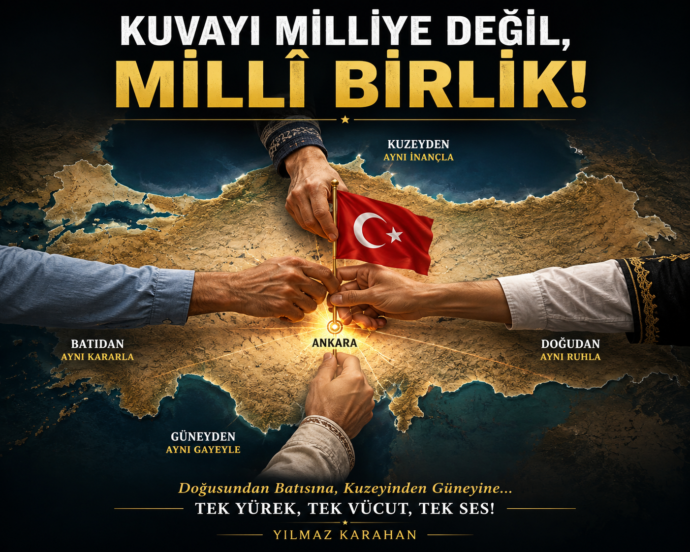 Kuvayi Milliye değil, Milli Birlik